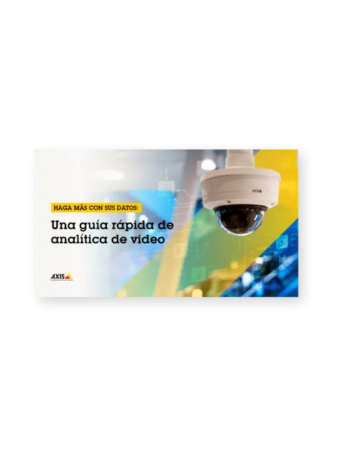 Haga más con sus datos: Una guía rápida de analítica de video