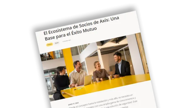  Image the article the Axis partner ecosystem in Spanish.