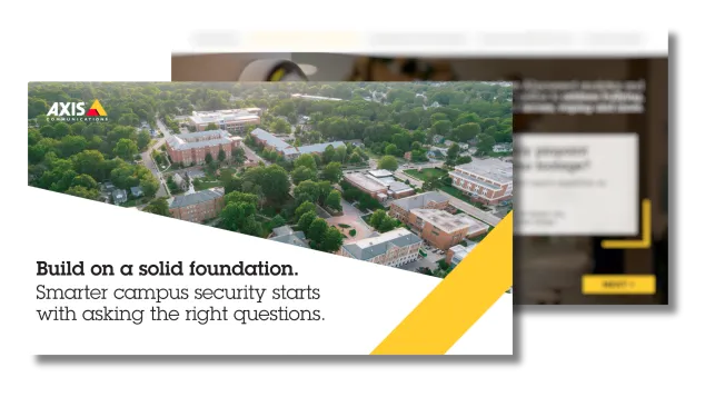 Build on a solid foundation - Campus Security eGuide